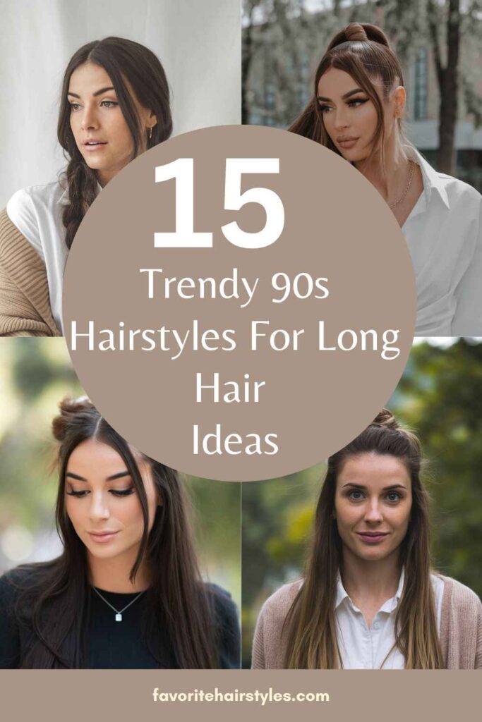 90s Hairstyles For Long Hair Ideas