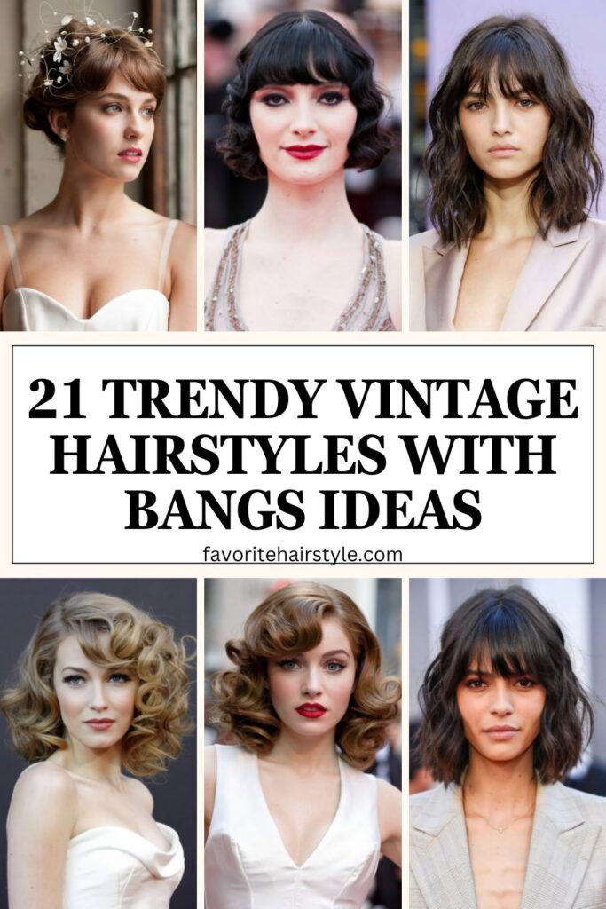 Vintage Hairstyles With Bangs Ideas