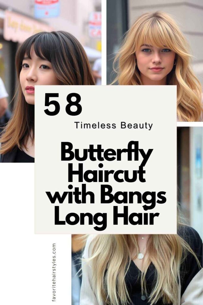 Butterfly Haircut with Bangs Long Hair