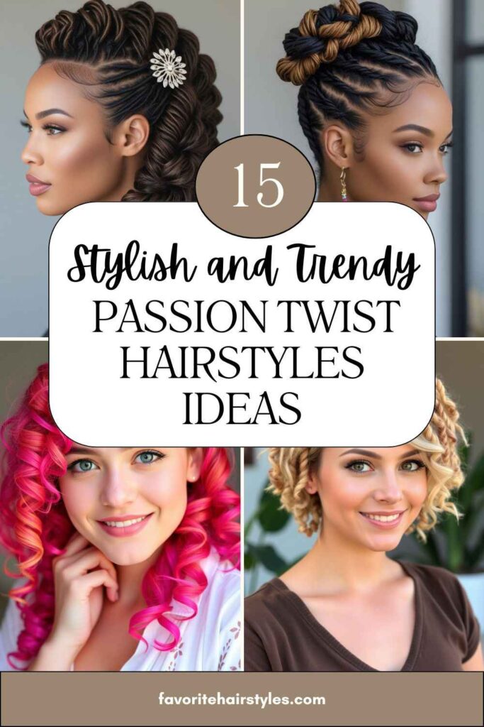 Passion Twist Hairstyles Ideas