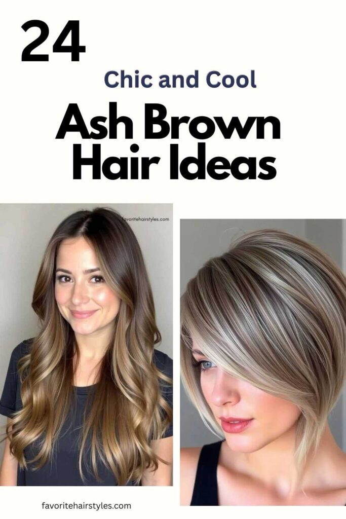Ash Brown Hair Ideas