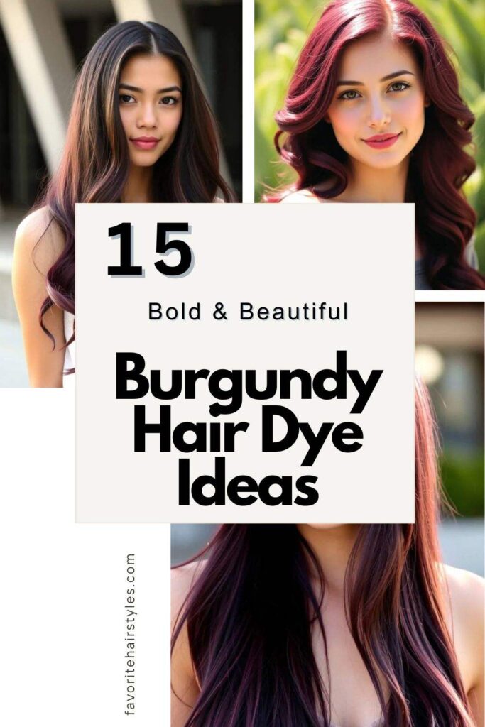 Burgundy Hair Dye Ideas