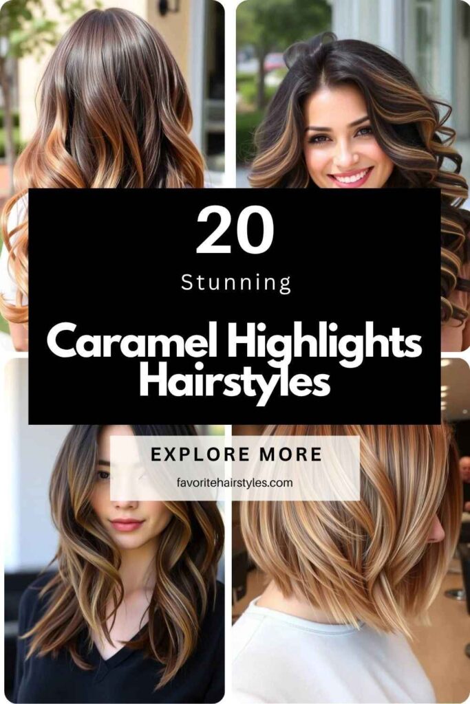 Caramel Highlights Hairstyles
