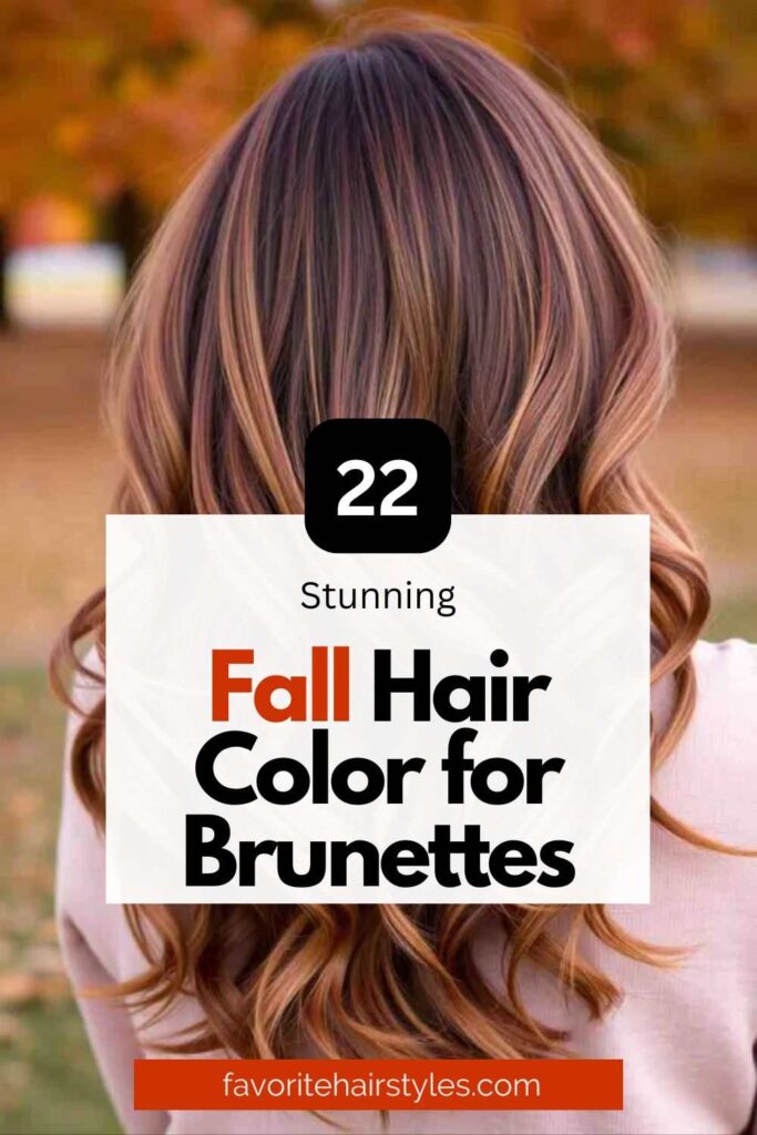 Fall Hair Color for Brunettes