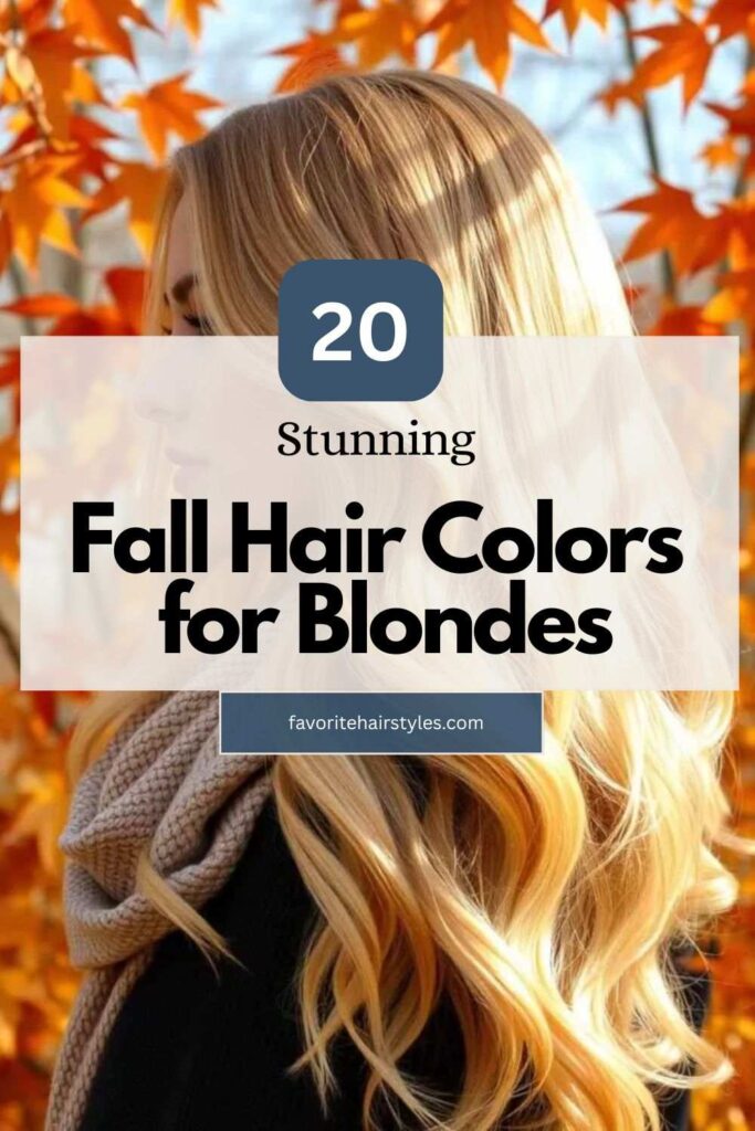 Fall Hair Colors for Blondes