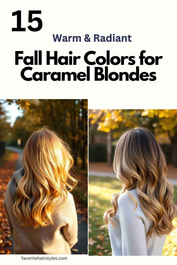 Fall Hair Colors for Caramel Blondes