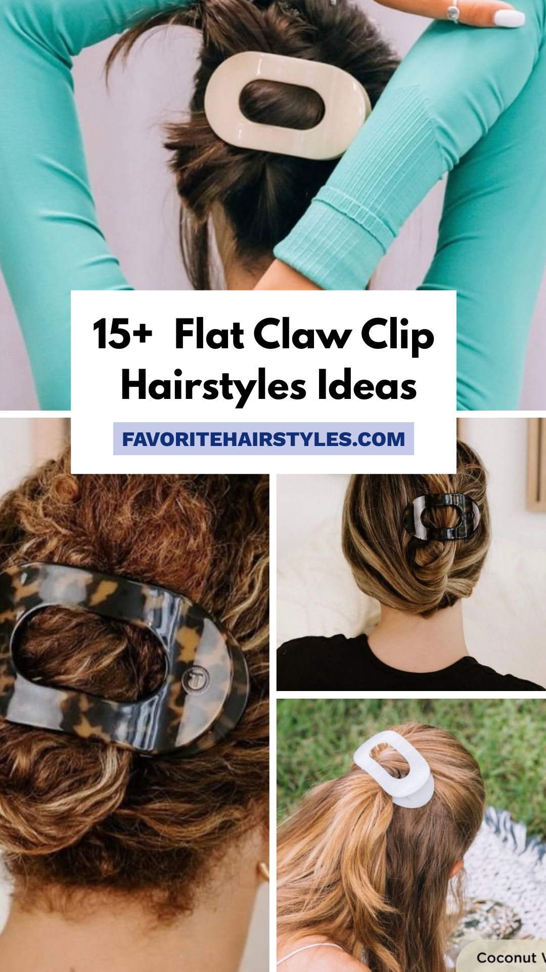 Flat Claw Clip Hairstyles