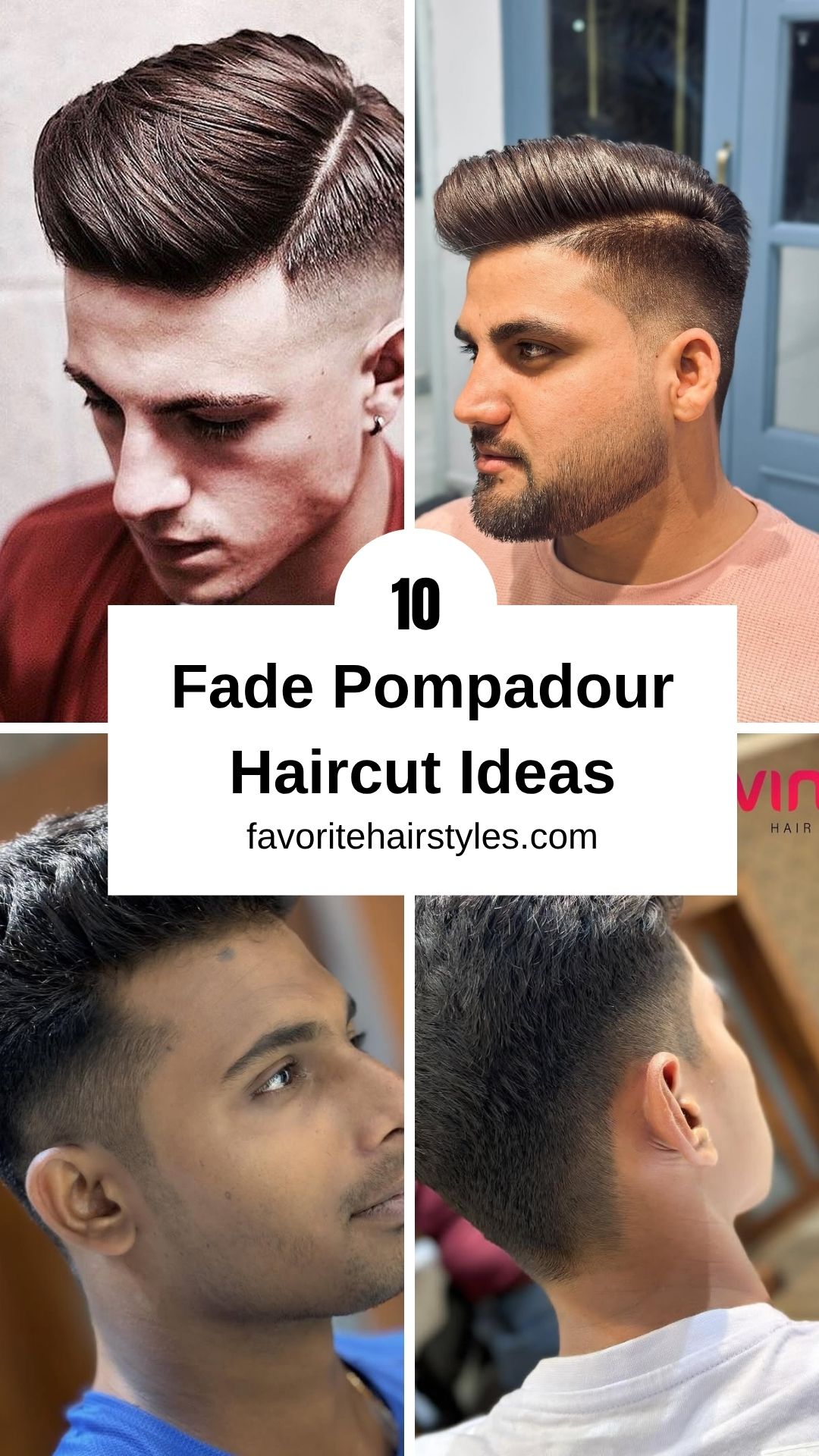 Fade Pompadour Haircut