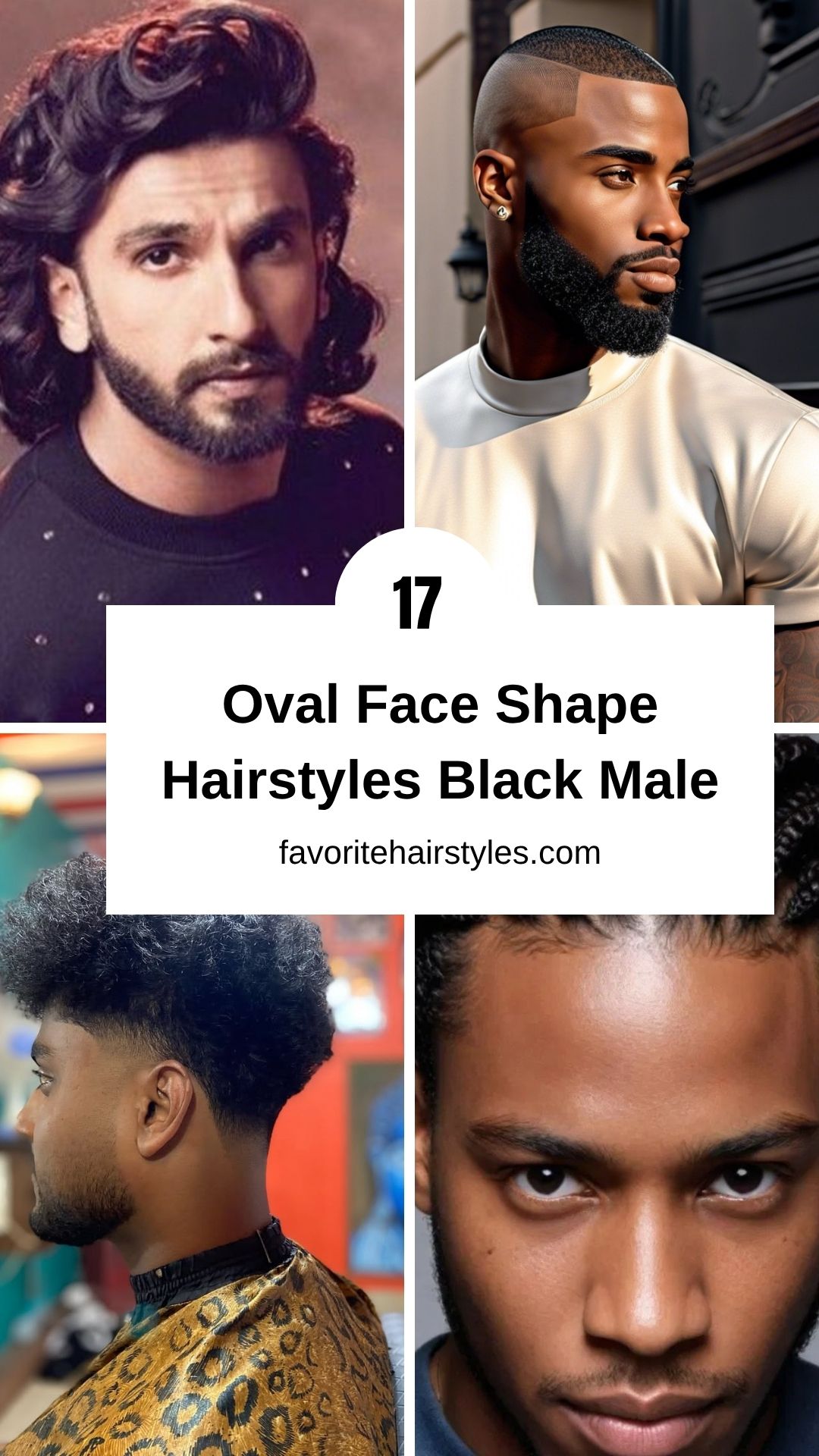 Oval Face Shape Hairstyles Black Male