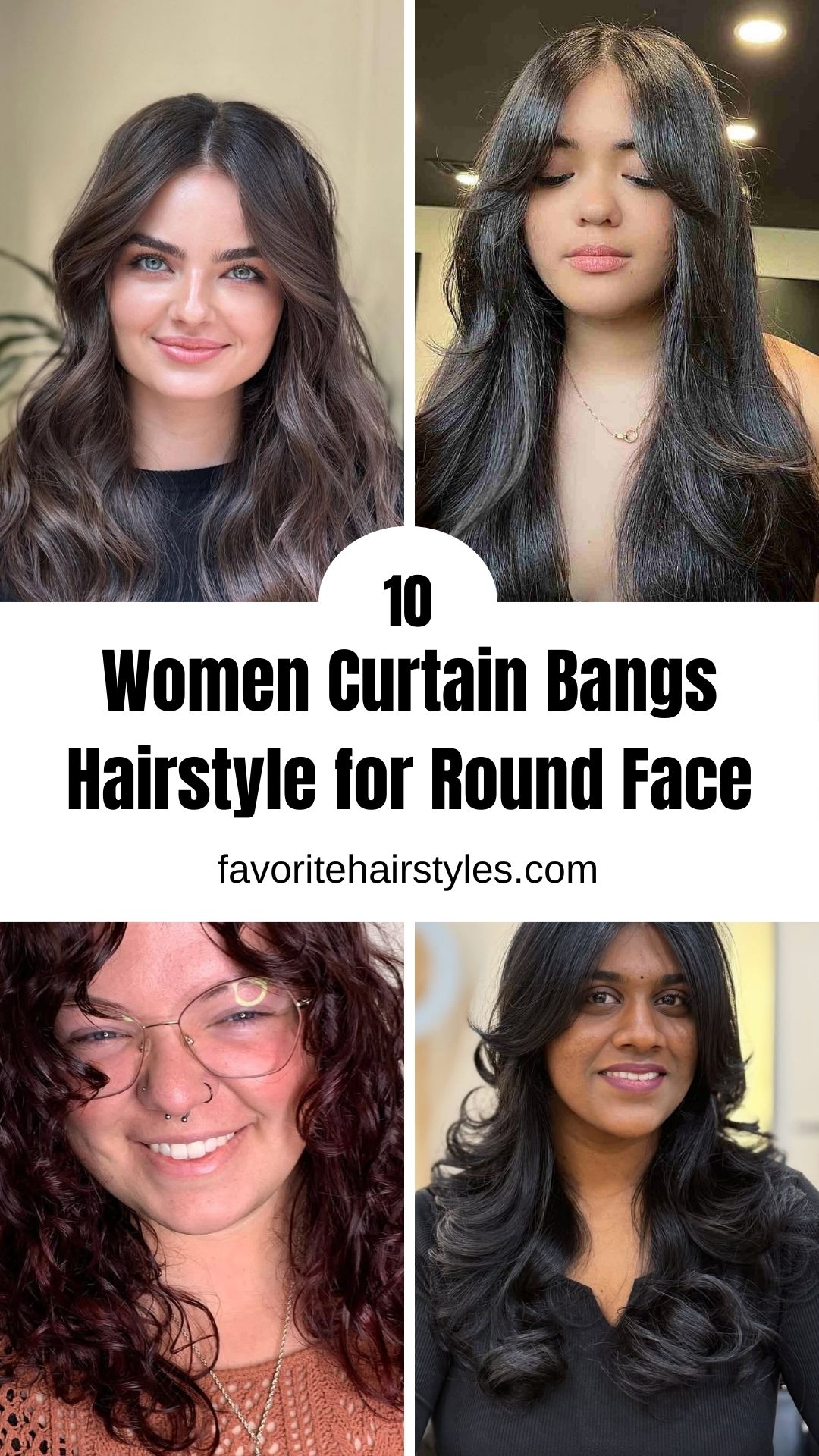 Women Curtain Bangs Hairstyle for Round Face