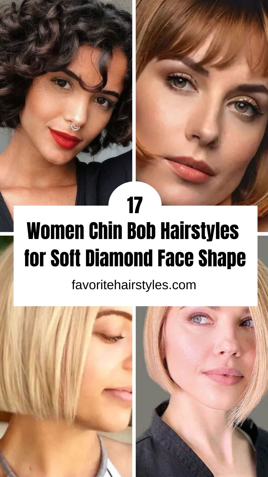 Women Chin Bob Hairstyles for Soft Diamond Face