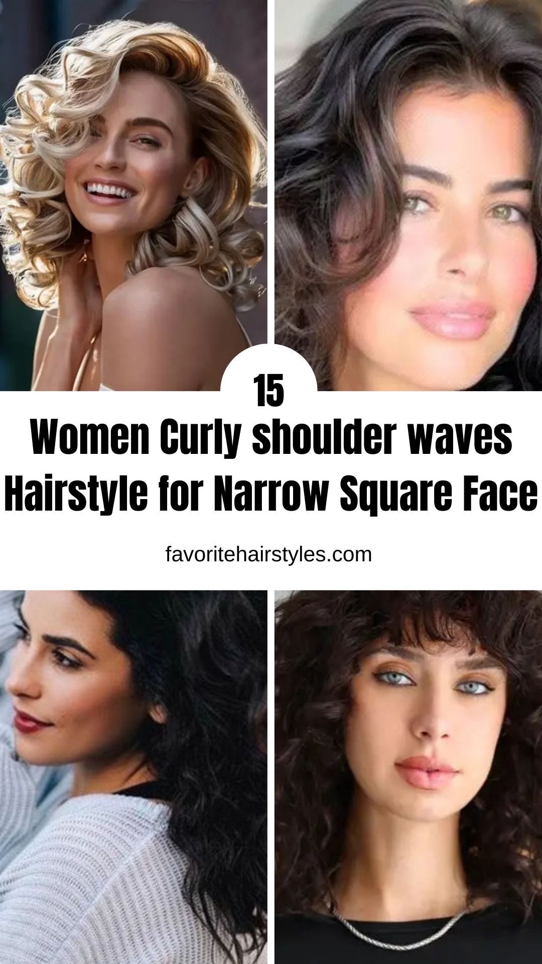 Women Curly shoulder waves Hairstyle for Narrow Square Face