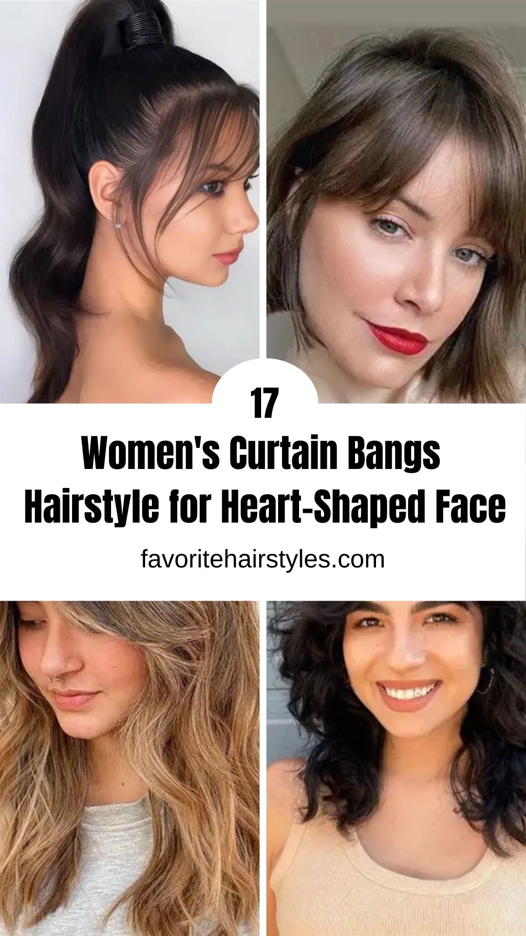 Women's Curtain Bangs Hairstyle for Heart-Shaped Face