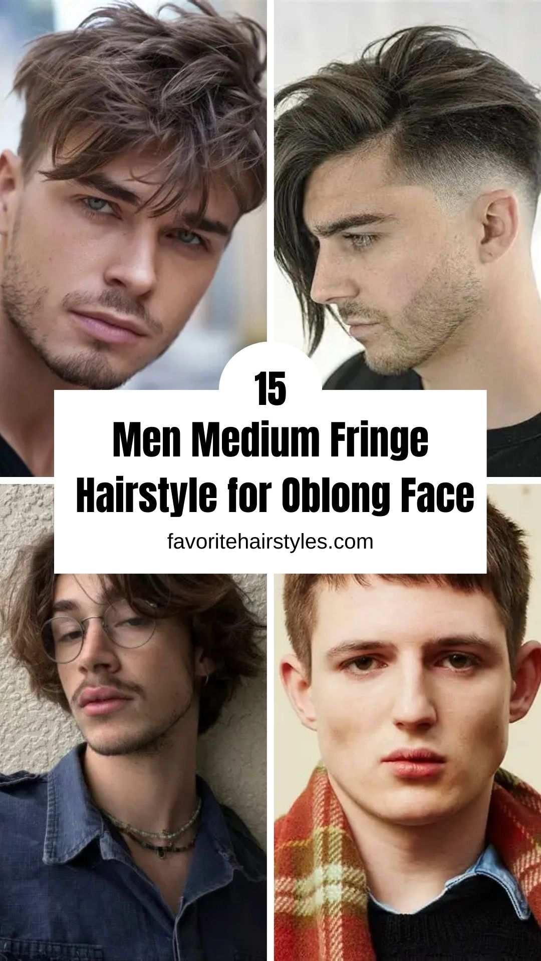 Men Medium Fringe Hairstyle for Oblong Face